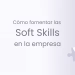 Soft Skills en la empresa